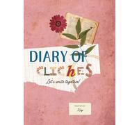Diary Of Cliches