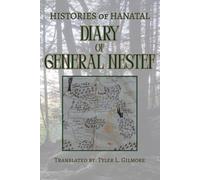 Diary of General Nestef: Histories of Hanatal