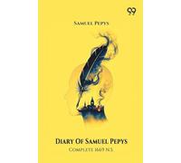 Diary Of Samuel Pepys Complete 1669 N.S.