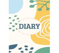 DIARY: Personal Journal | Gratitude Pages | Self-Discovery Journey | Reflection and Growth | Document your Thoughts | Dream Planner