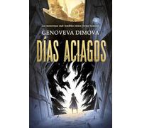 Días aciagos: El Bestiario de la Bruja, 1