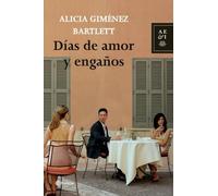 Días de amor y engaños (Autores Españoles e Iberoamericanos)