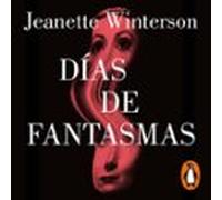 Días De Fantasmas (audiolibro)