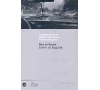 Dias De Guerra: Diario De Bagdad