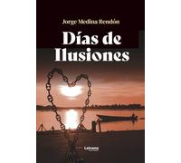 Días de ilusiones