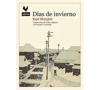 Días de invierno: 61 (Narrativas)