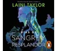 Días De Sangre Y Resplandor (hija De Humo Y Hueso 2) (audiolibro)