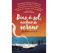 Días de sol, noches de verano: Doce historias de amor (Biblioteca Indie)