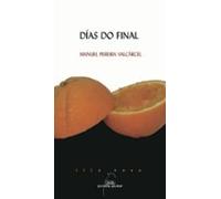 Dias do final