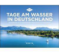 Días en el agua en Alemania - Calendario de mesa KUNTH 2025: calendario semanal con fascinantes motivos fotográficos y un práctico planificador (KUNTH calendario de mesa con planificador semanal)