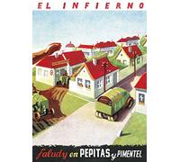 Días Felices En El Infierno: 2 (PEPITAS Y PIMENTEL)