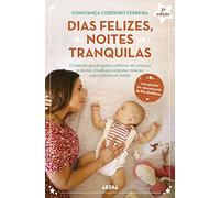 Dias Felizes, Noites Tranquilas (Arena)
