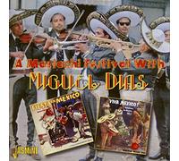 Dias, Miguel - A Mariachi Festival with Miguel Dias