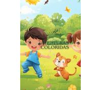DIAS QUENTES ( Aventuras Coloridas para Meninos e Meninas, Muito fofos ) Livro de Colorir oficial Mundo Colorido ,capa dura. (Do DIA para Noite ... Meninos e Meninas ,oficial Mundo Colorido)