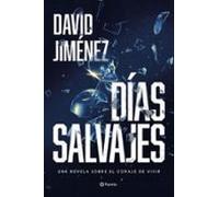 Días Salvajes (ebook)