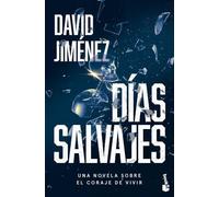 Días salvajes (Novela)