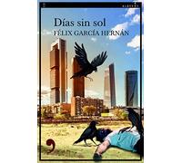 Días sin sol: 131 (Narrativa)