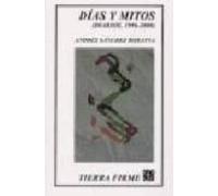 Dias Y Mitos (diarios 1996-2000)