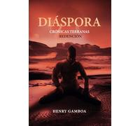 DIÁSPORA:: Crónicas terranas: Redención