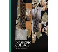 Diasporic Collage: Puerto Rico and the Survival of the People (Puerto Rican Arts)