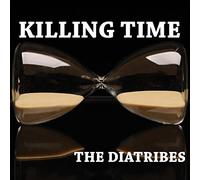 Diatribes - Killing Time
