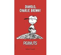 Diavolo, Charlie Brown! (Vol. 5) (I Peanuts)