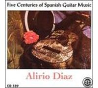 Diaz, Alirio - Five Centuries of Spanish Guit