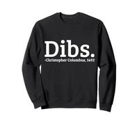Dibs Cristóbal Colón 1492 Día Divertido Sudadera