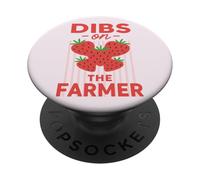 Dibs On The Farmer Funny Strawberry Women PopSockets PopGrip Adhesivo