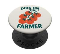 Dibs on the Farmer Tomate Farm Garden Lovers PopSockets PopGrip Adhesivo