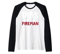 Dibs On The Fireman - Camiseta Divertida para Bomberos Camiseta Manga Raglan