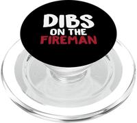 Dibs On The Fireman - Camiseta Divertida para Bomberos PopSockets PopGrip para MagSafe