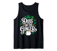 Dibs On The Ginger St. Patrick's Day Humor Camiseta sin Mangas