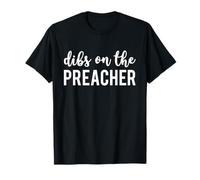 Dibs On The Preacher Funny Preacher's Wife Camiseta