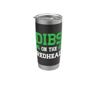 Dibs On The Redhead Divertido Día de San Patricio Vaso térmico de acero inoxidable de doble pared