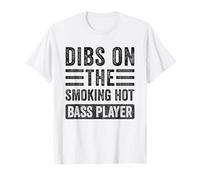 Dibs on The Smoking Hot Bass Player Funny Wife Novia Camiseta