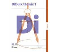 Dibuix Tècnic 1º Bachillerato Cataluña/baleares/comunidad Valenciana