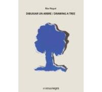 Dibuixar Un Arbre = Drawing A Tree (bilingue Catalan-ingles)