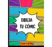 Dibuja tu Cómic: Cuaderno de Viñetas en Blanco para ilustrar tu propia Aventura.