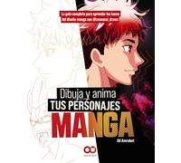 Dibuja y anima tus personajes manga. La guía completa para aprender las bases del diseño manga con @zesensei_draws (ESPACIO DE DISEÑO)