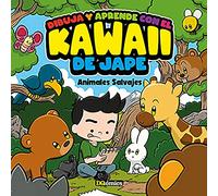 Dibuja Y Aprende Con El Kawaii De Jape (animales Salvajes)