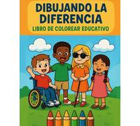 Dibujando la diferencia: Libro de colorear educativo