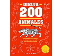 DIBUJAR 200 ANIMALES: Aprende a dibujar paso a paso caballos, gatos, perros, reptiles, aves, peces y otras criaturas (TENDENCIAS JUVENILES)