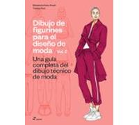 Dibujo De Figurines Para El Diseño De Moda Vol 2