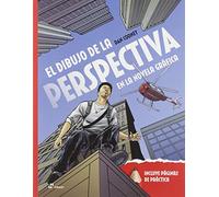 Dibujo De La Perspectiva En La Novela Grafica (DISE?O)