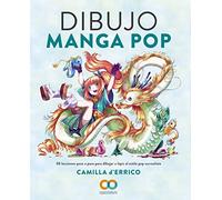 Dibujo Manga Pop: 30 lecciones paso a paso para dibujar a lápiz al estilo pop surrealista (ESPACIO DE DISEÑO)