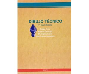 Dibujo Tecnico 1Bachillerato/Ciri - 9788497461238