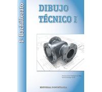 Dibujo Técnico I - 1º Bachillerato - 9788470634949