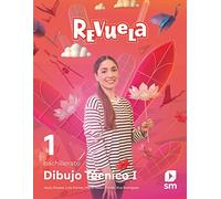 Dibujo Técnico I. 1 Bachillerato. Revuela