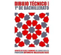 Dibujo Técnico I: Apuntes y Exámenes de 1º de Bachillerato
